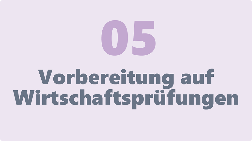 Vorbereitung auf Wirtschaftsprüfungen