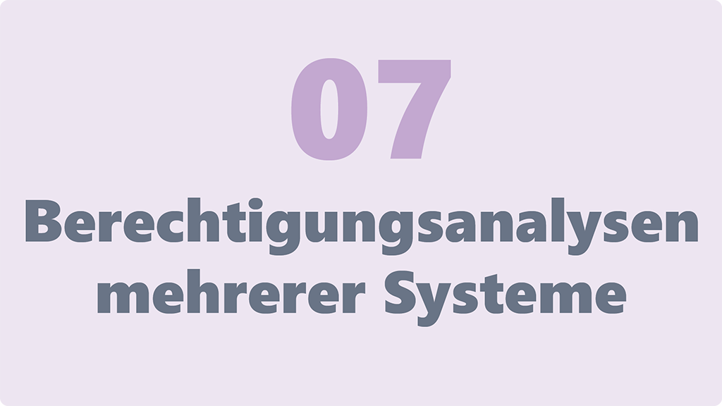 Berechtigungsanalysen mehrerer Systeme
