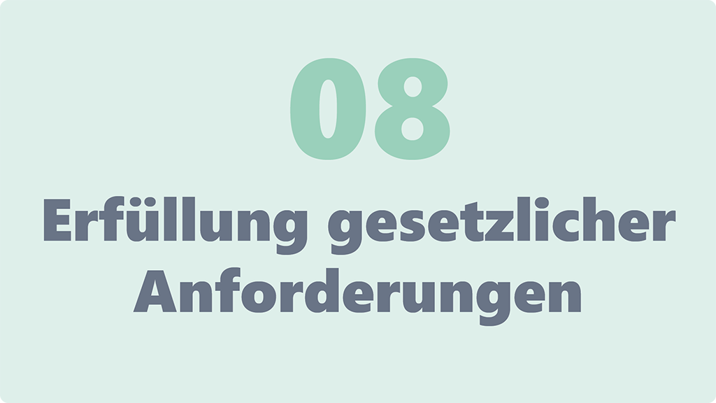 Erfüllung gesetzlicher Anforderungen